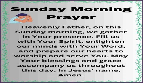 Unlock The Power Of Sunday Morning Prayer Images: Discoveries And Insights
